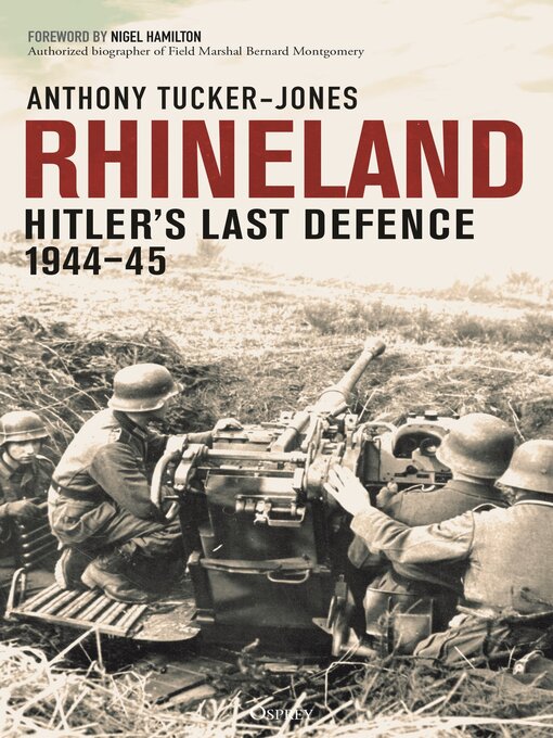 Title details for Rhineland by Anthony Tucker-Jones - Available